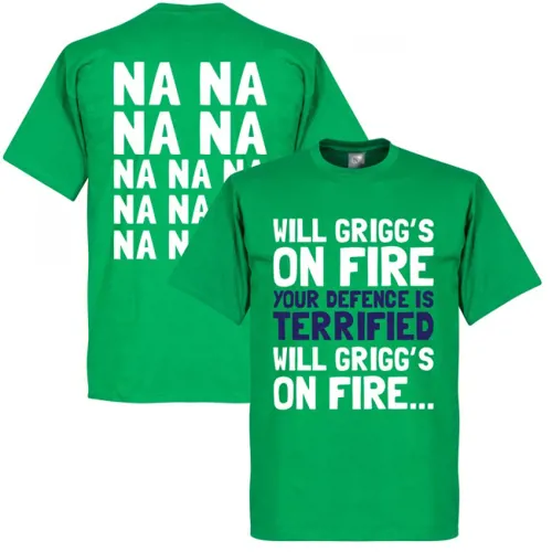 Noord Ierland Will Grigg's on Fire T-Shirt