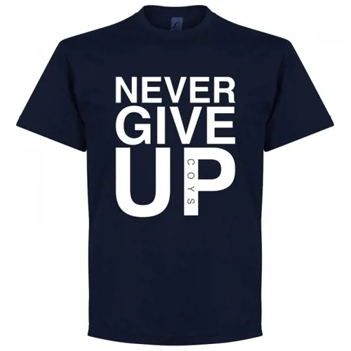 Tottenham Hotspur Never Give Up T-Shirt - Navy