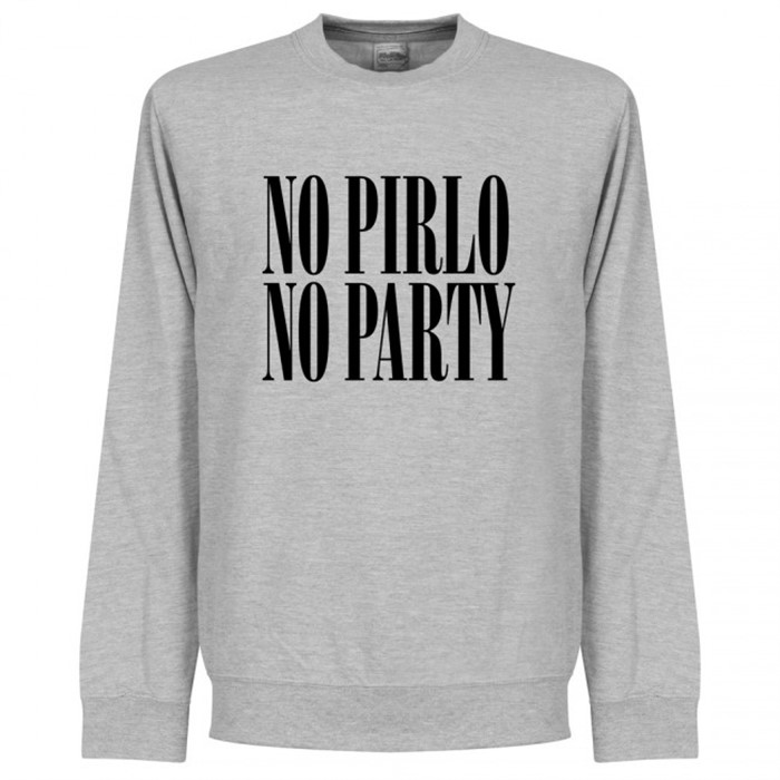 No Pirlo No Party Sweater